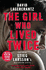 The Girl Who Lived Twice: a Thrilling New Dragon Tattoo Story (Millennium)