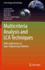 Multicriteria Analysis and Lca Techniques: With Applications to Agro-Engineering Problems (Green Energy and Technology)