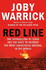 Red Line the Unravelling of Syria and the Race to Destroy the Most Dangerous Arsenal in the World