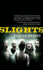 Slights