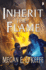 Inherit the Flame