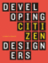Developing Citizen Designers Format: Hardcover