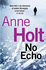 No Echo (Hanne Wilhelmsen Series)