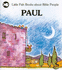 A Little Fish Book About Paul (Little Fish Books About Bible People)