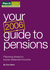 Your Guide to Pensions 2006 Planning Ahead to Boost Retirement Income 2006