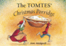 The Tomtes Christmas Porridge