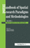 Handbook of Spatial Research Paradigms and Methodologies: Volume 1: Spatial Cognition in the Child and Adult (Handbook of Spatial Research Paradigms & Methodologies)