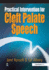 Practical Intervention for Cleft Palate Speech (Speechmark Practical Therapy Resource)