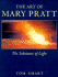 The Art of Mary Pratt: the Substance of Light