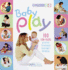 Baby Play (Gymboree Parent's Guide)