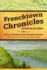 Frenchtown Chronicles of Prairie Du Chien Format: Hardcover