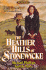 The Heather Hills of Stonewycke (the Stonewycke Trilogy, Book 1)