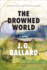 The Drowned World: a Novel