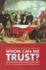 Whom Can We Trust? : How Groups, Networks, and Institutions Make Trust Possible (the Russell Sage Foundation Series on Trust)