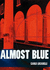 Almost Blue