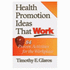 Health Promotion Ideas That Work