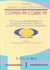 Plenary Lectures/Movement of Copper and Industry Outlook/Copper Applications and Fabrication: Proceedings of the Copper-Cobre 00 International...Phoenix, Arizona, Usa (Copper Cobre Series)