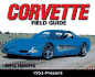 Corvette Field Guide: 1953-Present