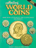 Collecting World Coins: More Than a Century of Circulating Issues: 1901-Present (Collecting World Coins)