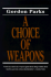 A Choice of Weapons