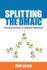 Splitting the Dmaic