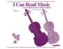 I Can Read Music: for Viola Volume 1