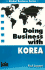 Doing Business With Korea (Global Business Series)