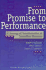 From Promise to Performance