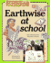 Earthwise at School: a Guide to the Care and Feeding of Your Planet