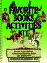 Favorite Books Activities Kit: Ready-to-Use Quizzes, Projects and Activity Sheets for Grades 4-8