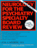 Neurology for the Psychiatry Specialist Board