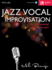 Jazz Vocal Improvision