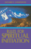 Rules for Spiritual Initiation