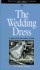 The Wedding Dress: Stories From the Dakota Plains (a Bur Oak Original)