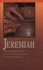 Jeremiah: the Man and His Message