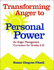 (Out of Print)Transforming Anger to Personal Power: an Anger Management Curriculum for Grades 6-12