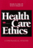 Health Care Ethics: A Theological Analysis, Fourth Edition