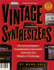 Vintage Synthesizers: Pioneering Designers, Groundbreaking Instruments, Collecting Tips, Mutants of Technology (2nd Edition)
