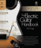 The Electric Guitar Handbook: a Complete Course in Modern Technique and Styles