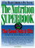 The Nutrition Superbook: the Good Fats and Oils