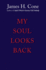 My Soul Looks Back (Revised) (Revised)