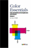 Color Essentials: Color and Quality for the Graphic Arts and Sciences, Volume 2