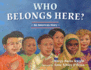 Who Belongs Here? : an American Story
