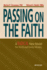 Passing on the Faith: a Radical New Model for Youth and Family Ministry