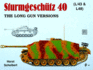 Sturmgeschtz III: Long Gun Versions