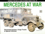 Mercedes at War (German Trucks & Cars in World War II) Vol. IV