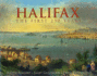 Halifax (Canada): the First 250 Years (Illustrated Histories)