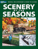 Scenery By the Seasons