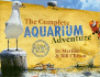 The Complete Aquarium Adventure-a Field Trip in a Book (Complete Adventure)