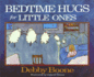 Bedtime Hugs for Little Ones